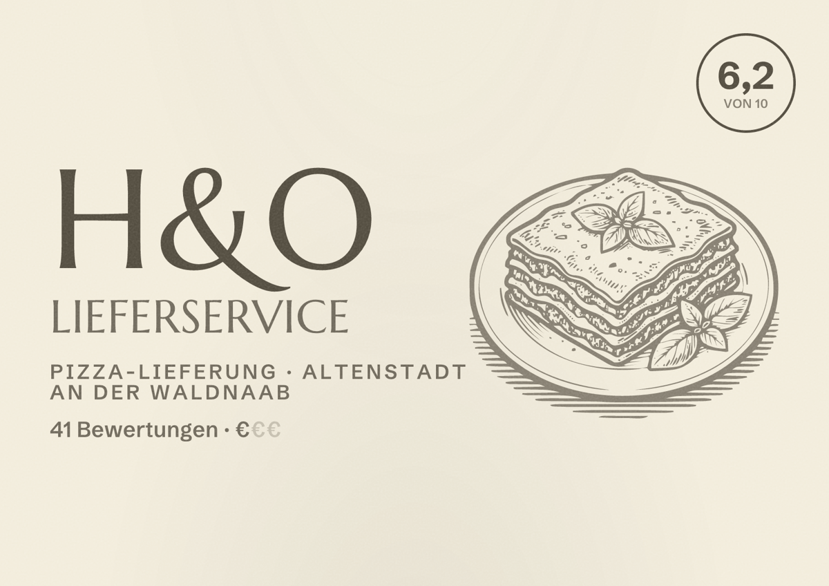 Illustriertes Poster von H&O Lieferservice, Pizza-Lieferung in Altenstadt an der Waldnaab: Bewertung 6,2 von 10 aus 41 Bewertungen, Preisniveau €