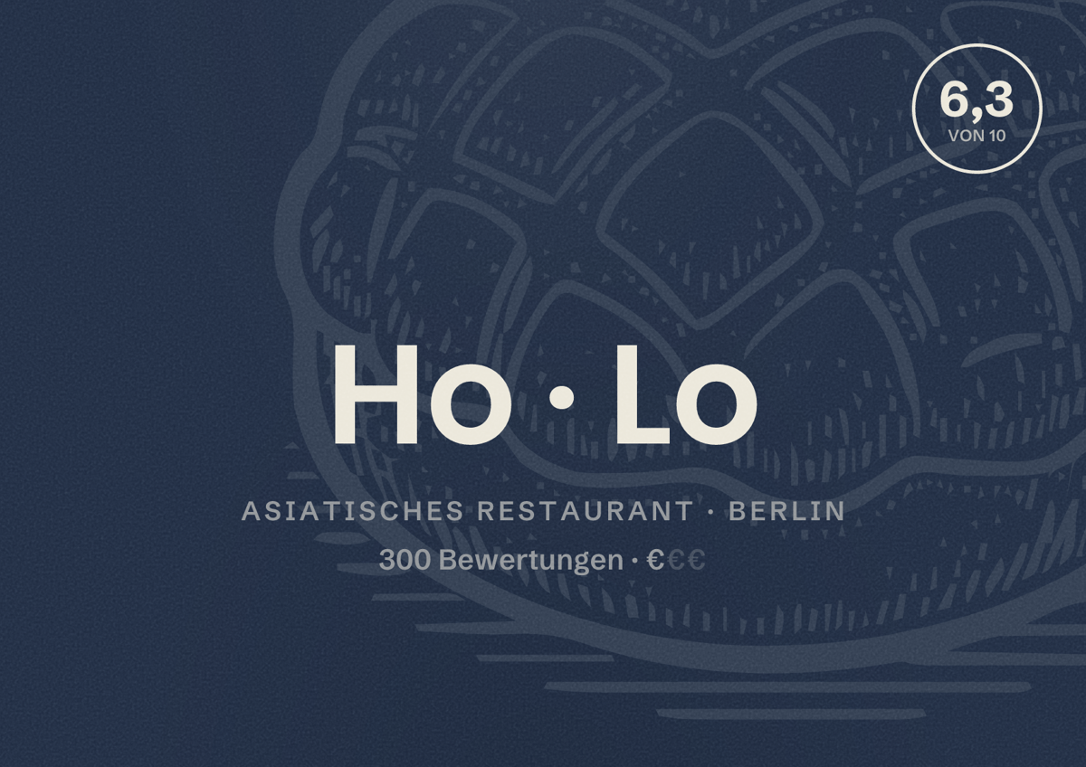 Illustriertes Poster von Ho Lo, Asiatisches Restaurant in Berlin: Bewertung 6,3 von 10 aus 300 Bewertungen, Preisniveau €
