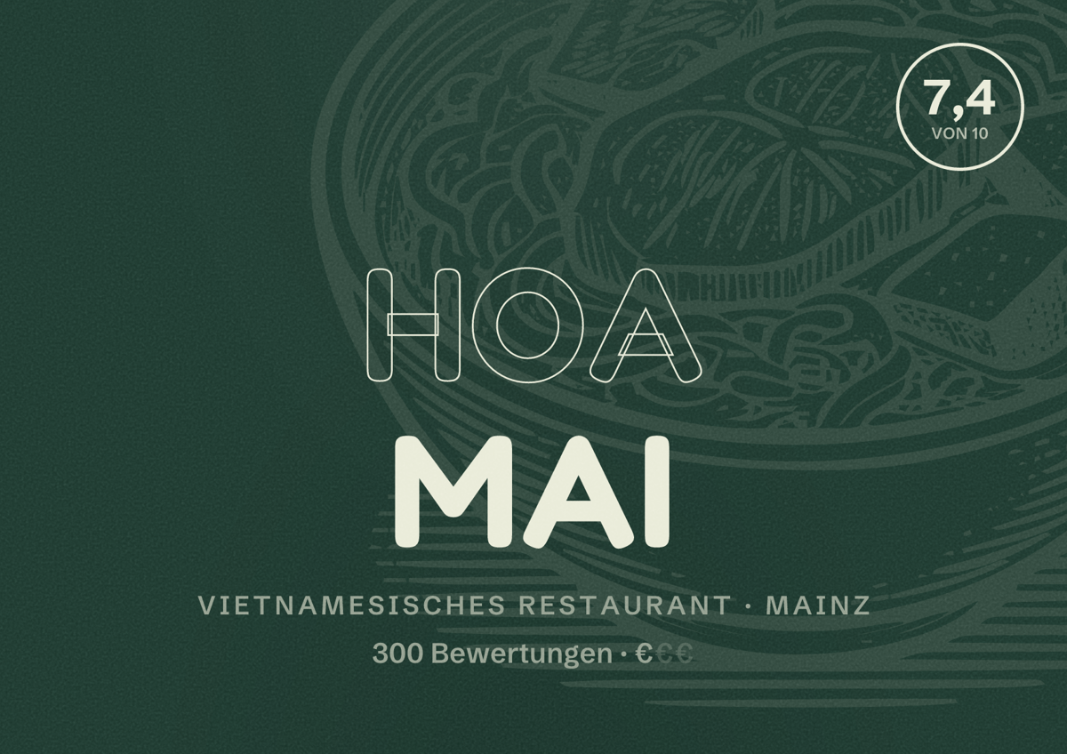 Illustriertes Poster von Hoa Mai, Vietnamesisches Restaurant in Mainz: Bewertung 7,4 von 10 aus 300 Bewertungen, Preisniveau €