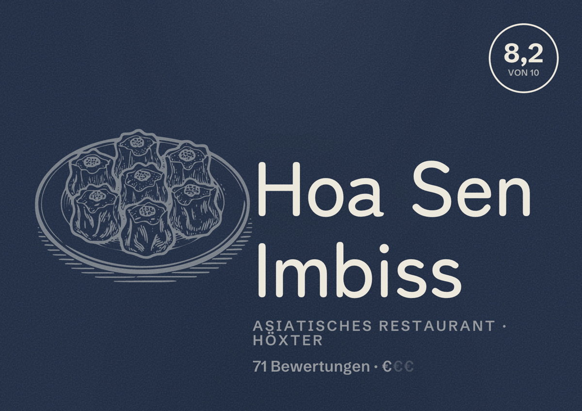 Illustriertes Poster von Hoa Sen Imbiss, Asiatisches Restaurant in Höxter: Bewertung 8,2 von 10 aus 71 Bewertungen, Preisniveau €