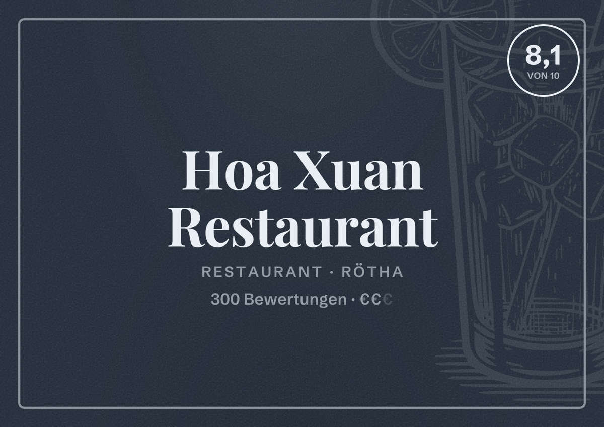 Illustriertes Poster von Hoa Xuan Restaurant, Restaurant in Rötha: Bewertung 8,1 von 10 aus 300 Bewertungen, Preisniveau €€