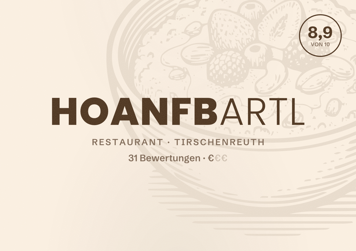 Illustriertes Poster von Hoanfbartl, Restaurant in Tirschenreuth: Bewertung 8,9 von 10 aus 31 Bewertungen, Preisniveau €