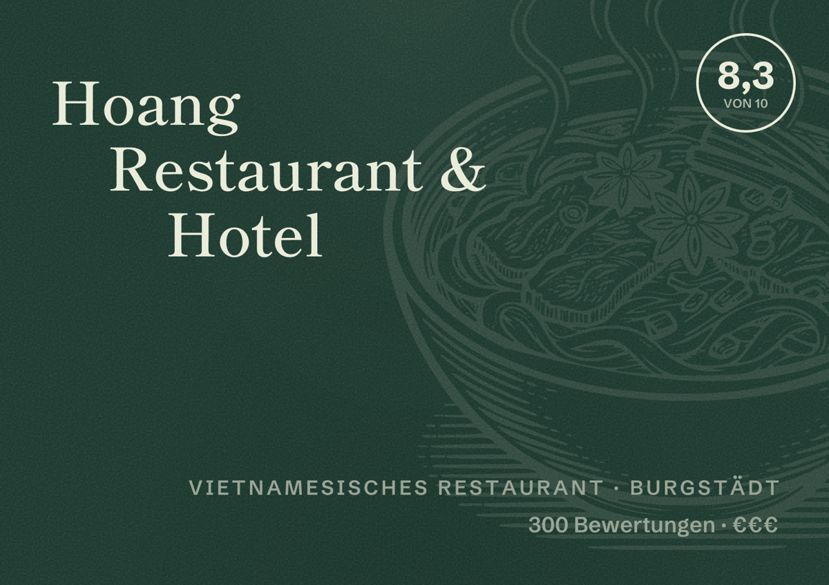 Illustriertes Poster von Hoang Restaurant & Hotel, Vietnamesisches Restaurant in Burgstädt: Bewertung 8,3 von 10 aus 300 Bewertungen, Preisniveau €€€