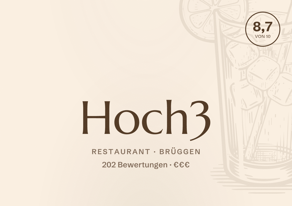 Illustriertes Poster von Hoch3, Restaurant in Brüggen: Bewertung 8,7 von 10 aus 202 Bewertungen, Preisniveau €€€