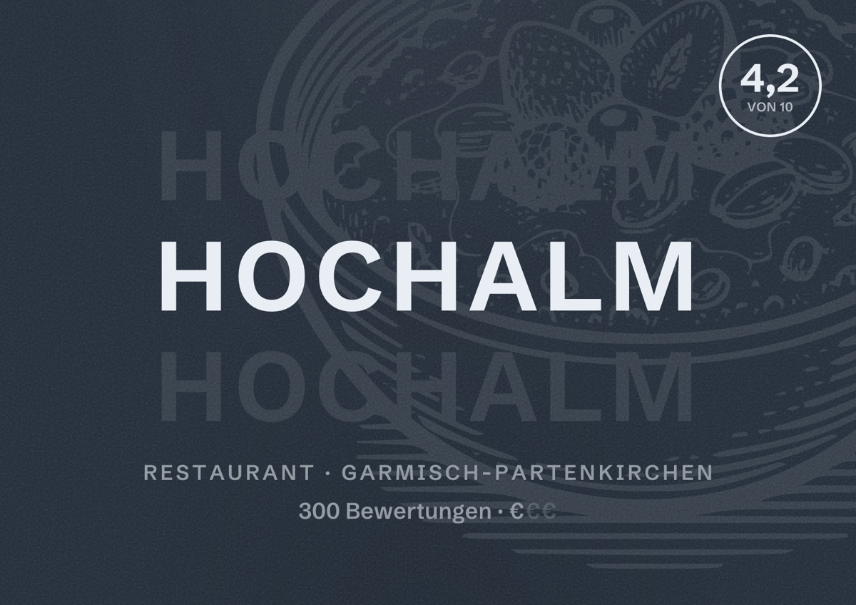 Illustriertes Poster von Hochalm, Restaurant in Garmisch-Partenkirchen: Bewertung 4,2 von 10 aus 300 Bewertungen, Preisniveau €