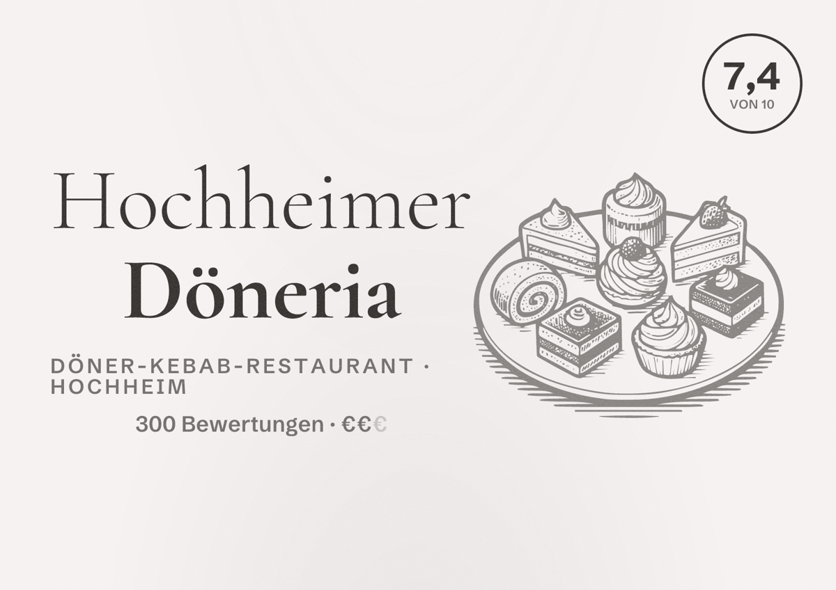 Illustriertes Poster von Hochheimer Döneria, Döner-Kebab-Restaurant in Hochheim: Bewertung 7,4 von 10 aus 300 Bewertungen, Preisniveau €€