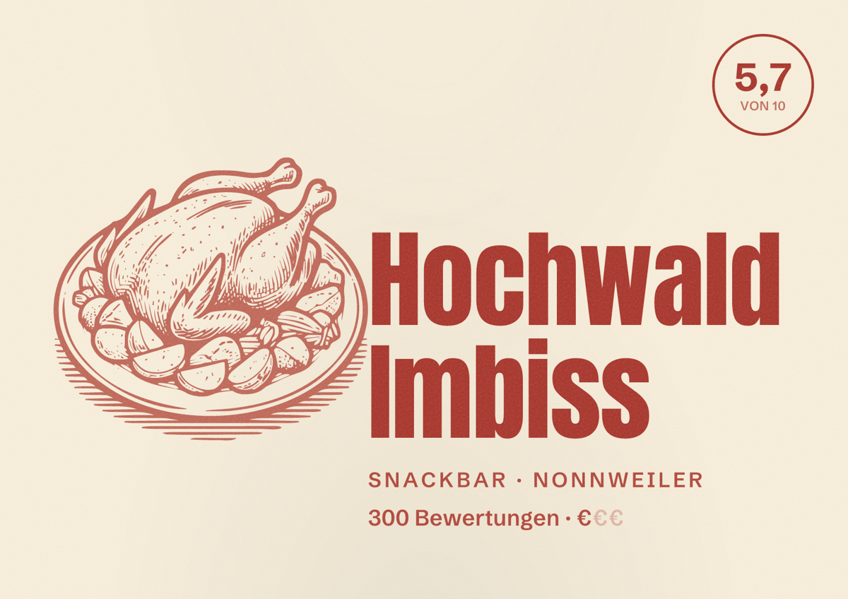 Illustriertes Poster von Hochwald Imbiss, Snackbar in Nonnweiler: Bewertung 5,7 von 10 aus 300 Bewertungen, Preisniveau €