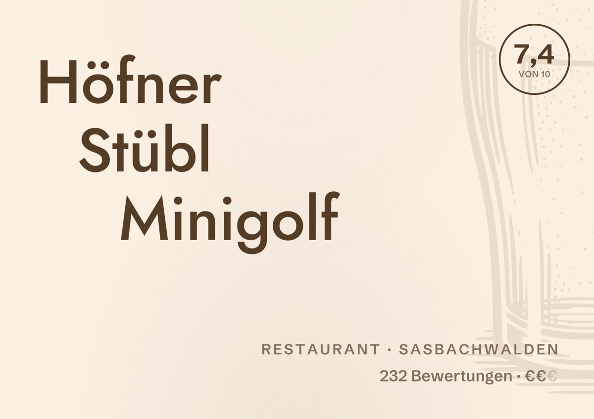Illustriertes Poster von Höfner Stübl Minigolf, Restaurant in Sasbachwalden: Bewertung 7,4 von 10 aus 232 Bewertungen, Preisniveau €€