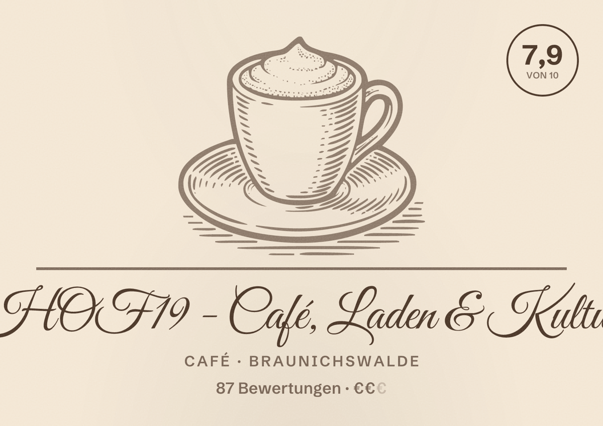 Illustriertes Poster von HOF19 - Café, Laden & Kultur, Café in Braunichswalde: Bewertung 7,9 von 10 aus 87 Bewertungen, Preisniveau €€