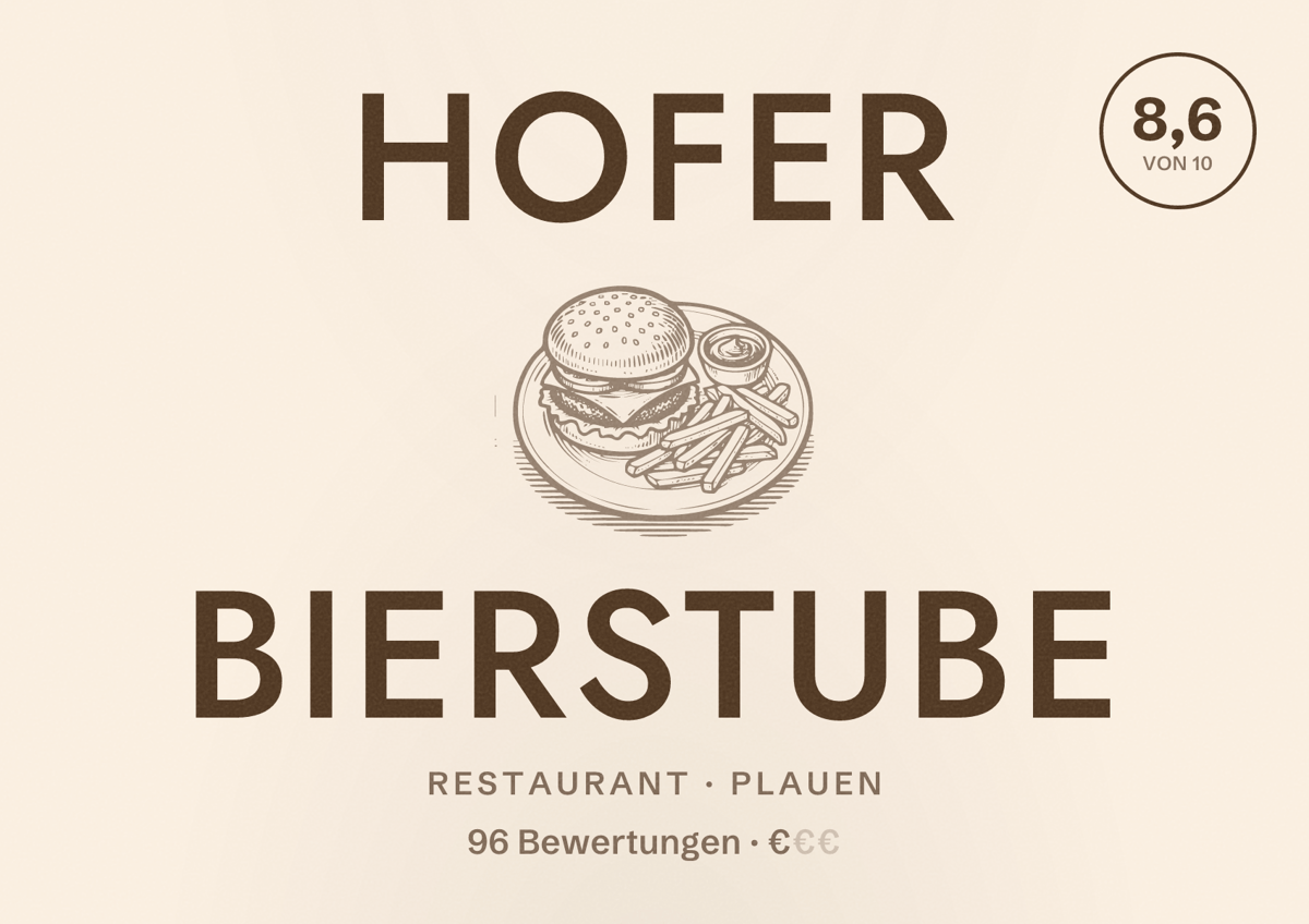Illustriertes Poster von Hofer Bierstube, Restaurant in Plauen: Bewertung 8,6 von 10 aus 96 Bewertungen, Preisniveau €