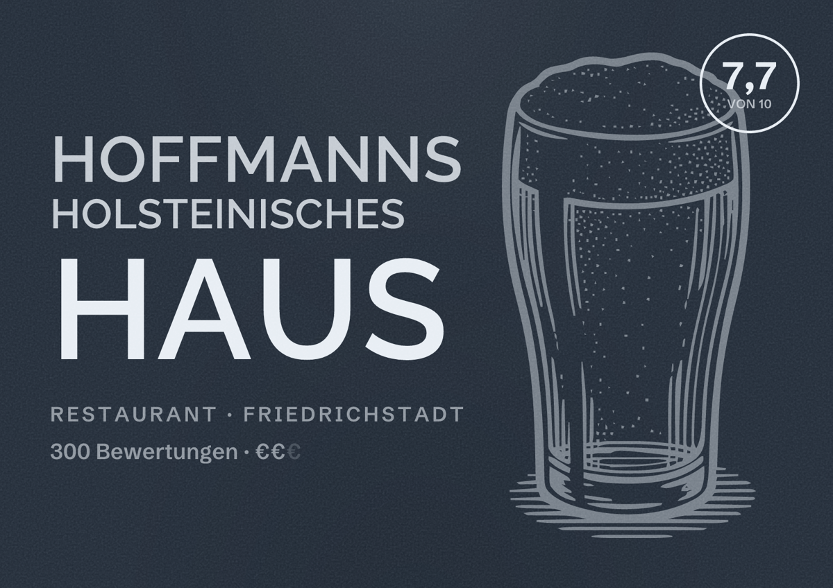 Illustriertes Poster von Hoffmanns Holsteinisches Haus, Restaurant in Friedrichstadt: Bewertung 7,7 von 10 aus 300 Bewertungen, Preisniveau €€