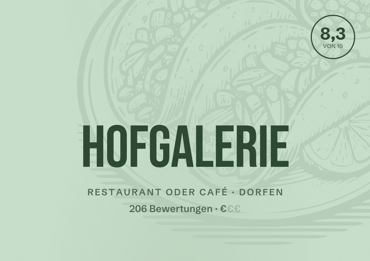 Illustriertes Poster von Hofgalerie, Restaurant oder Café in Dorfen: Bewertung 8,3 von 10 aus 206 Bewertungen, Preisniveau €