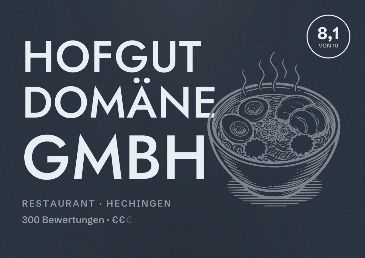 Illustriertes Poster von Hofgut Domäne GmbH, Restaurant in Hechingen: Bewertung 8,1 von 10 aus 300 Bewertungen, Preisniveau €€