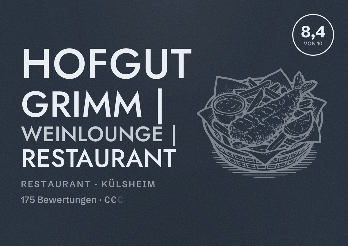 Illustriertes Poster von Hofgut Grimm | Weinlounge | Restaurant, Restaurant in Külsheim: Bewertung 8,4 von 10 aus 175 Bewertungen, Preisniveau €€