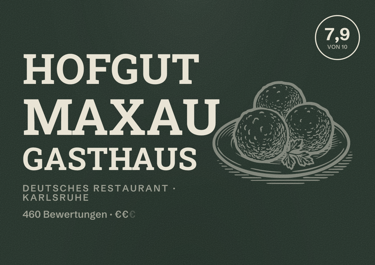 Illustriertes Poster von Hofgut Maxau Gasthaus, Deutsches Restaurant in Karlsruhe: Bewertung 7,9 von 10 aus 460 Bewertungen, Preisniveau €€