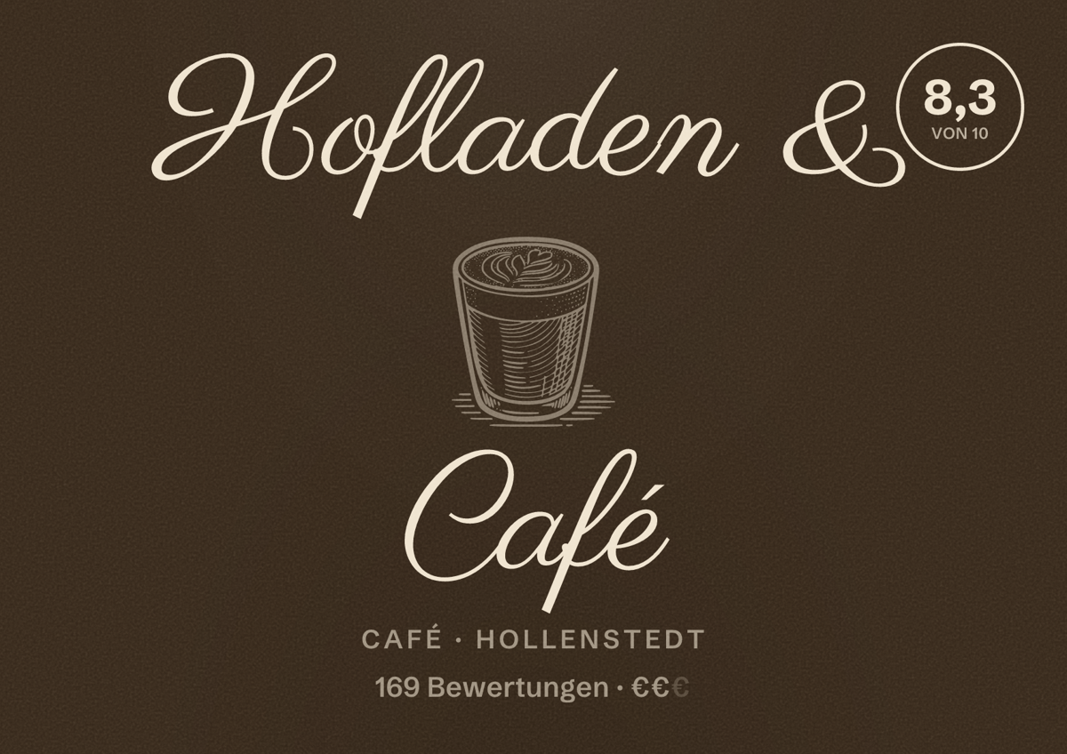 Illustriertes Poster von Hofladen & Café, Café in Hollenstedt: Bewertung 8,3 von 10 aus 169 Bewertungen, Preisniveau €€