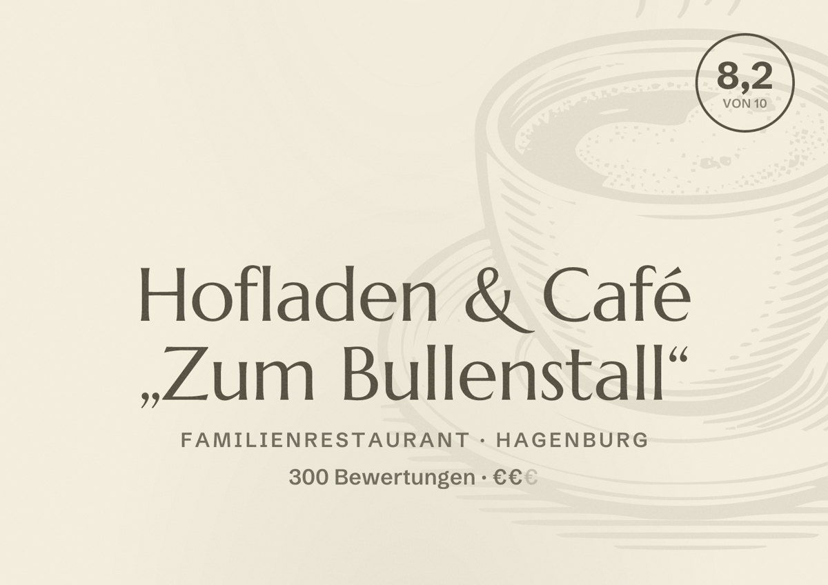 Illustriertes Poster von Hofladen & Café „Zum Bullenstall“, Familienrestaurant in Hagenburg: Bewertung 8,2 von 10 aus 300 Bewertungen, Preisniveau €€