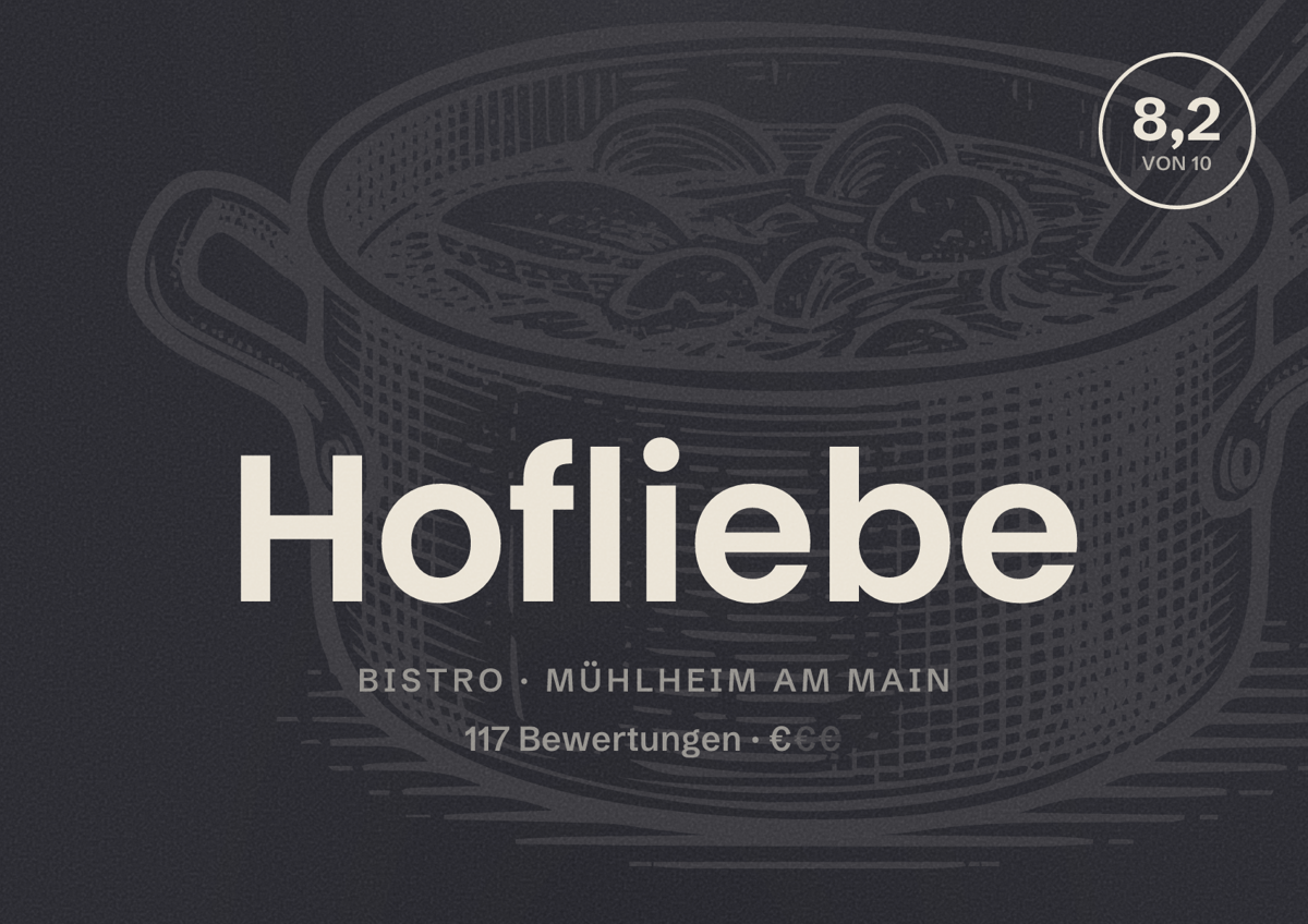 Illustriertes Poster von Hofliebe, Bistro in Mühlheim am Main: Bewertung 8,2 von 10 aus 117 Bewertungen, Preisniveau €