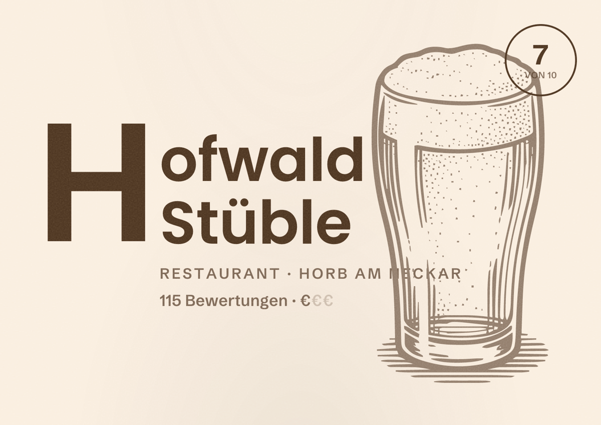 Illustriertes Poster von Hofwald Stüble, Restaurant in Horb am Neckar: Bewertung 7 von 10 aus 115 Bewertungen, Preisniveau €