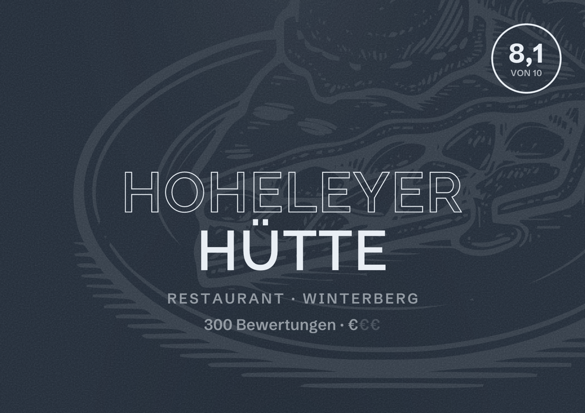 Illustriertes Poster von Hoheleyer Hütte, Restaurant in Winterberg: Bewertung 8,1 von 10 aus 300 Bewertungen, Preisniveau €