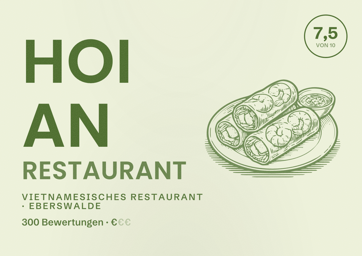 Illustriertes Poster von Hoi An Restaurant, Vietnamesisches Restaurant in Eberswalde: Bewertung 7,5 von 10 aus 300 Bewertungen, Preisniveau €