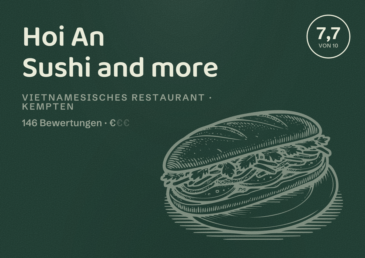 Illustriertes Poster von Hoi An Sushi and more, Vietnamesisches Restaurant in Kempten: Bewertung 7,7 von 10 aus 146 Bewertungen, Preisniveau €