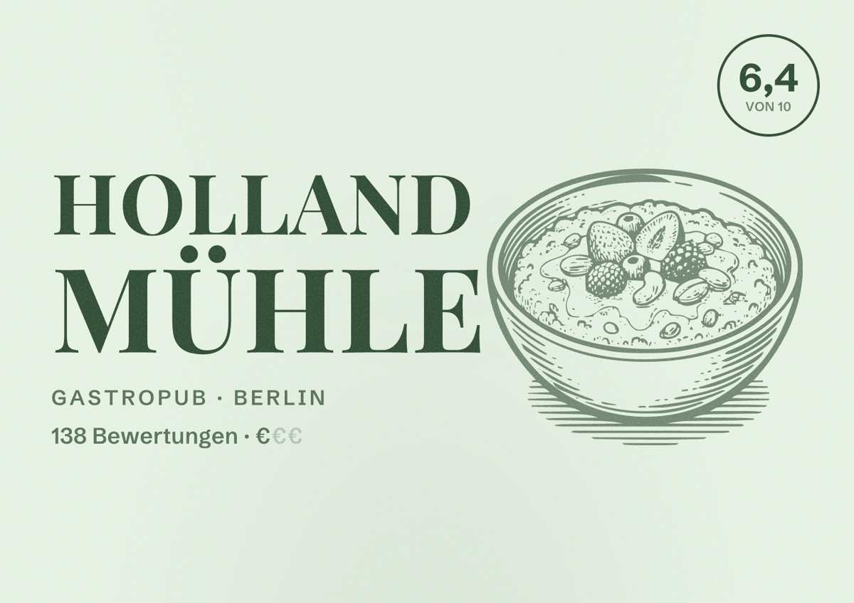 Illustriertes Poster von Holland Mühle, Gastropub in Berlin: Bewertung 6,4 von 10 aus 138 Bewertungen, Preisniveau €
