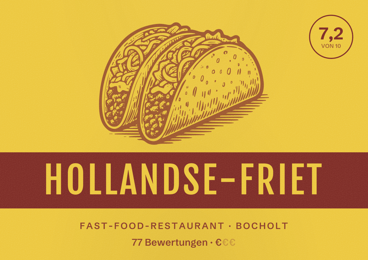 Illustriertes Poster von Hollandse-Friet, Fast-Food-Restaurant in Bocholt: Bewertung 7,2 von 10 aus 77 Bewertungen, Preisniveau €