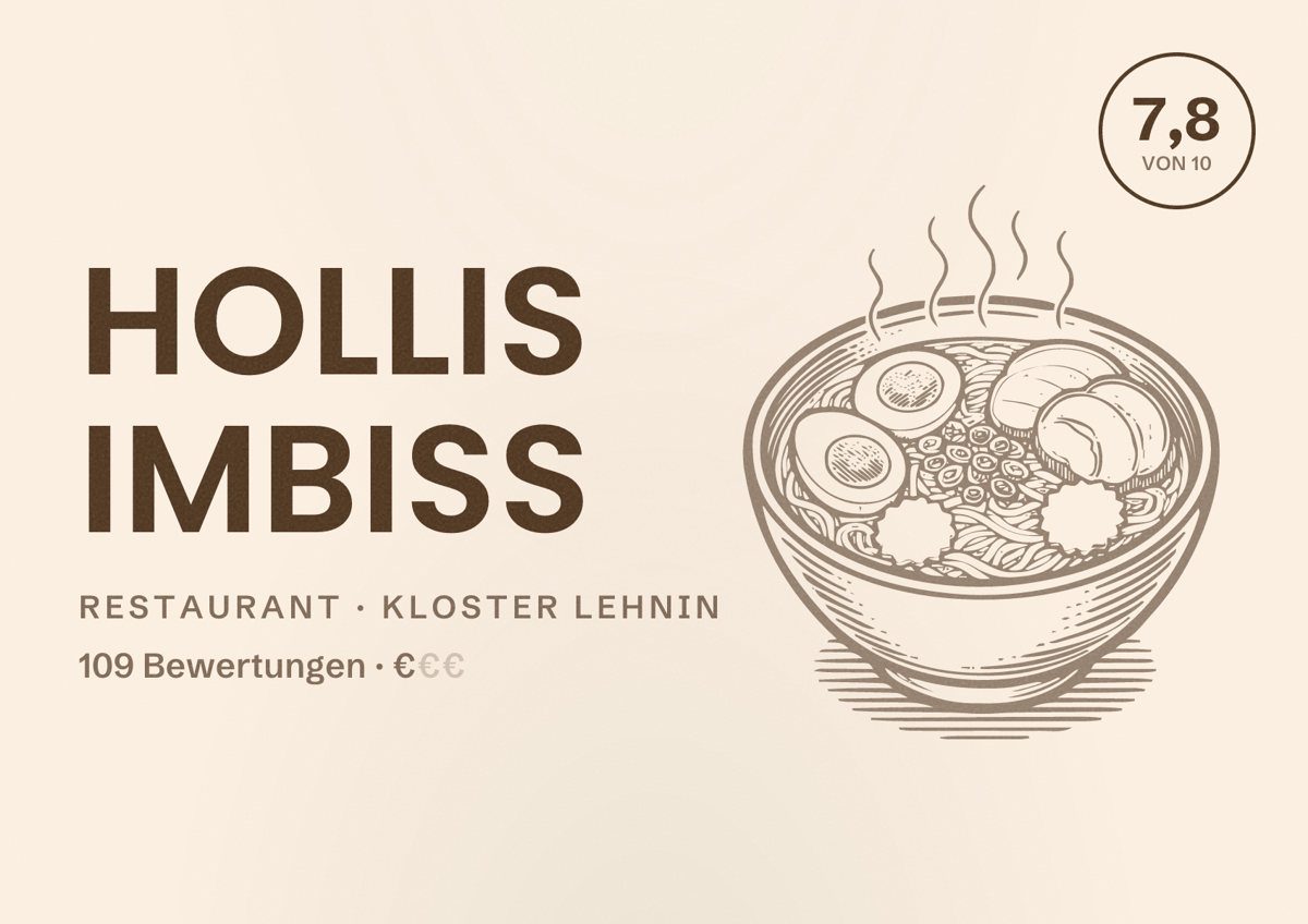 Illustriertes Poster von Hollis Imbiss, Restaurant in Kloster Lehnin: Bewertung 7,8 von 10 aus 109 Bewertungen, Preisniveau €