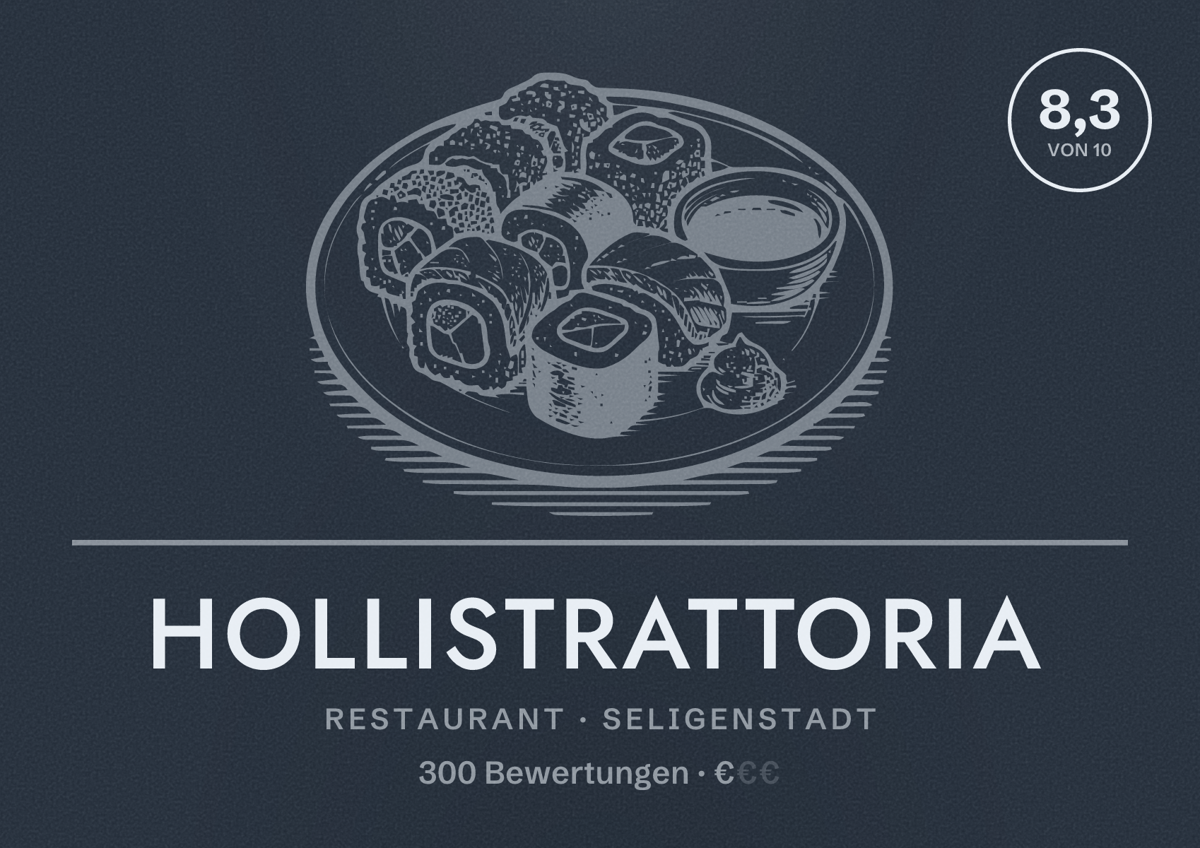 Illustriertes Poster von HollisTrattoria, Restaurant in Seligenstadt: Bewertung 8,3 von 10 aus 300 Bewertungen, Preisniveau €