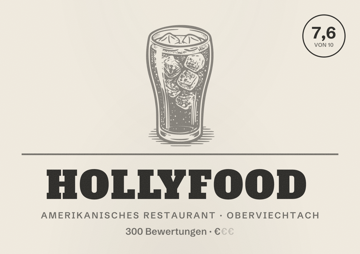 Illustriertes Poster von Hollyfood, Amerikanisches Restaurant in Oberviechtach: Bewertung 7,6 von 10 aus 300 Bewertungen, Preisniveau €
