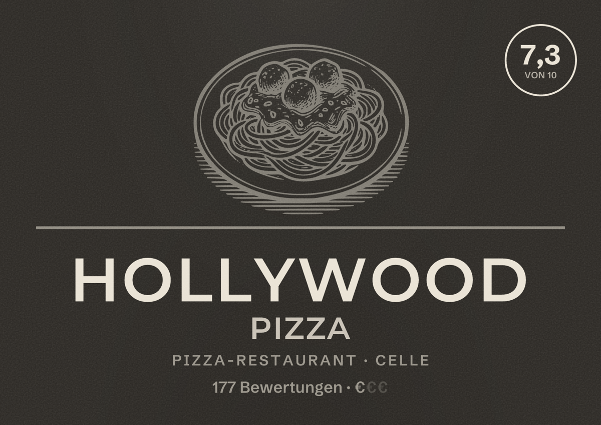 Illustriertes Poster von Hollywood Pizza, Pizza-Restaurant in Celle: Bewertung 7,3 von 10 aus 177 Bewertungen, Preisniveau €