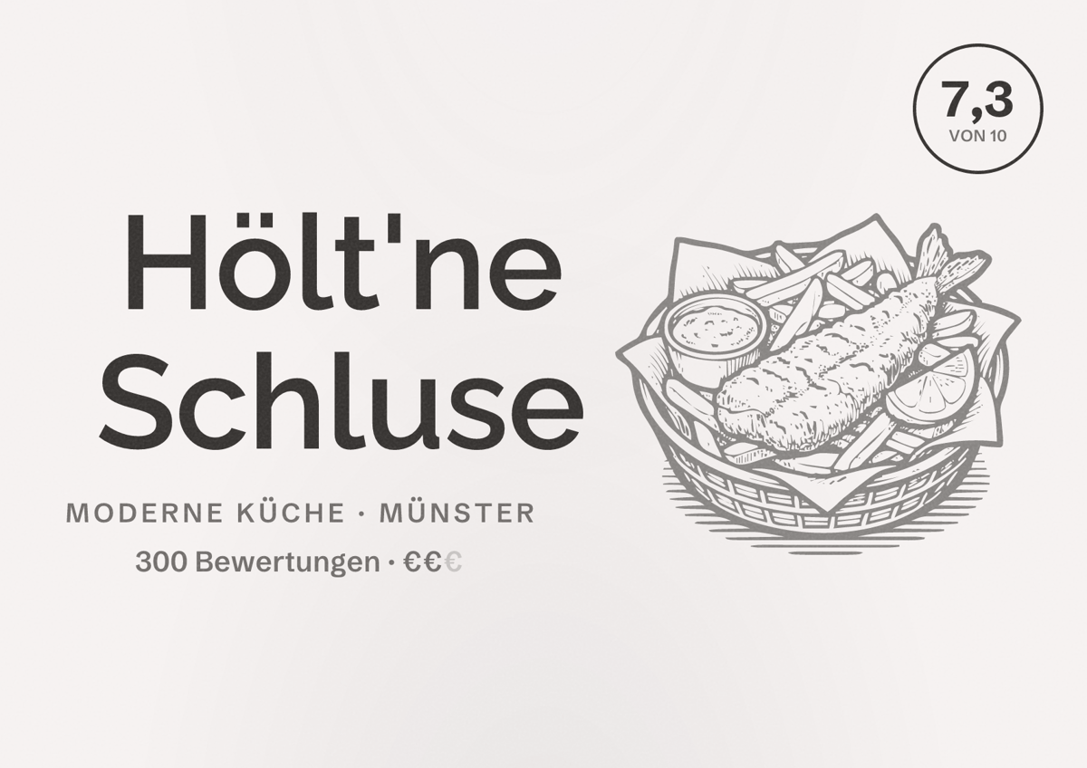 Illustriertes Poster von Hölt'ne Schluse, Moderne Küche in Münster: Bewertung 7,3 von 10 aus 300 Bewertungen, Preisniveau €€