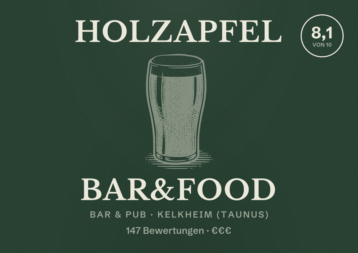 Illustriertes Poster von Holzapfel bar&food, Bar & Pub in Kelkheim (Taunus): Bewertung 8,1 von 10 aus 147 Bewertungen, Preisniveau €€€