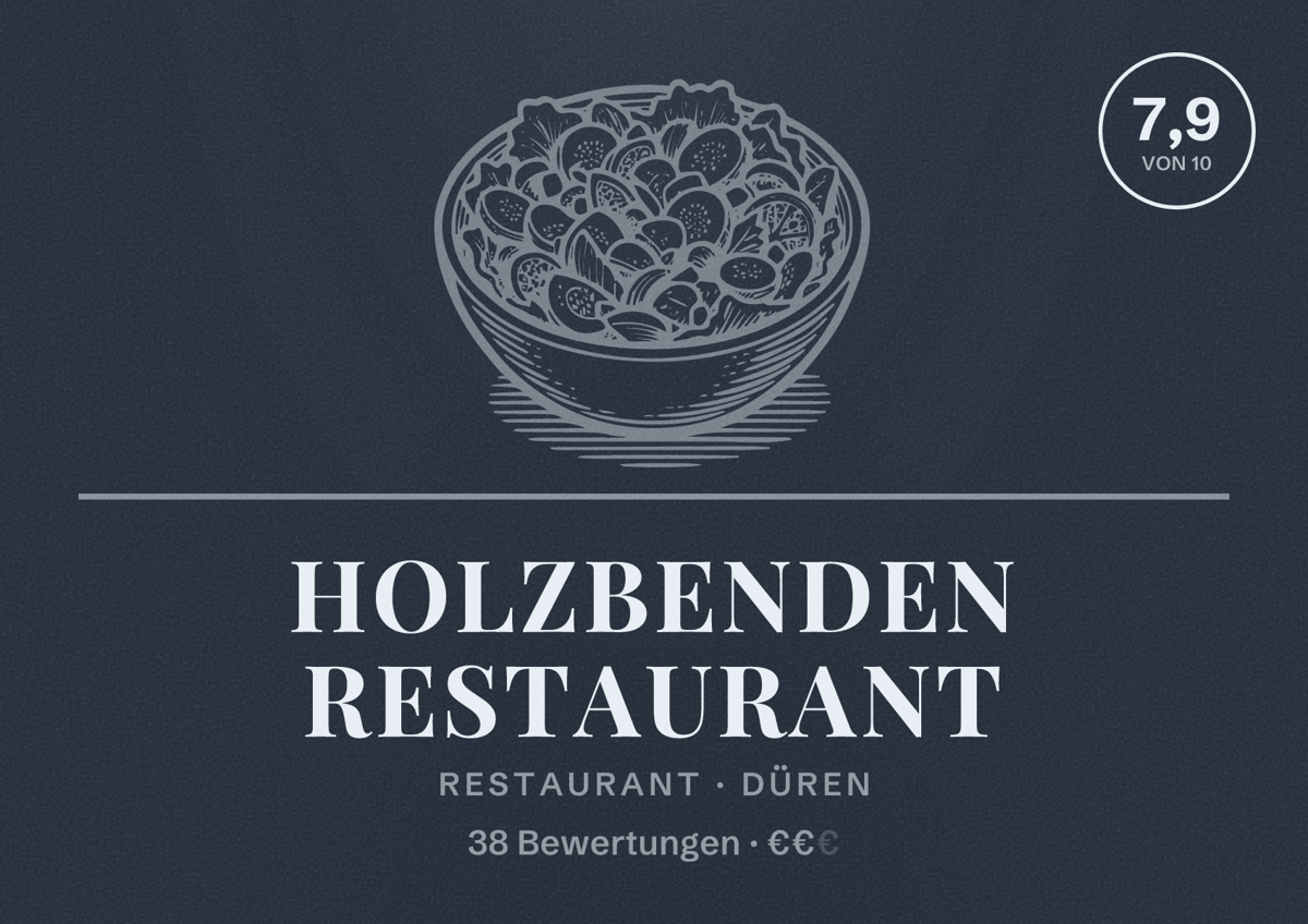 Illustriertes Poster von Holzbenden Restaurant, Restaurant in Düren: Bewertung 7,9 von 10 aus 38 Bewertungen, Preisniveau €€