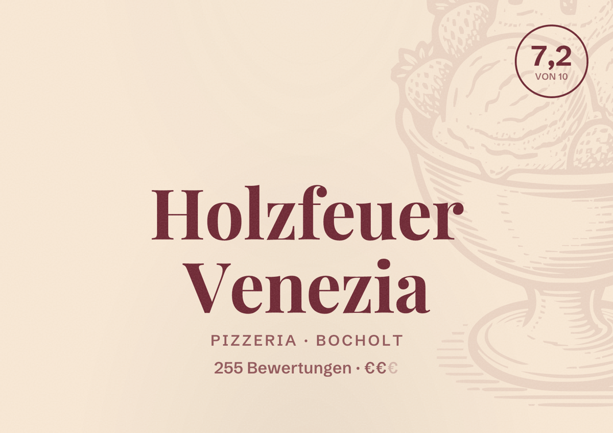 Illustriertes Poster von Holzfeuer Venezia, Pizzeria in Bocholt: Bewertung 7,2 von 10 aus 255 Bewertungen, Preisniveau €€