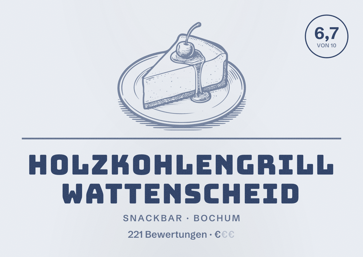 Illustriertes Poster von Holzkohlengrill Wattenscheid, Snackbar in Bochum: Bewertung 6,7 von 10 aus 221 Bewertungen, Preisniveau €