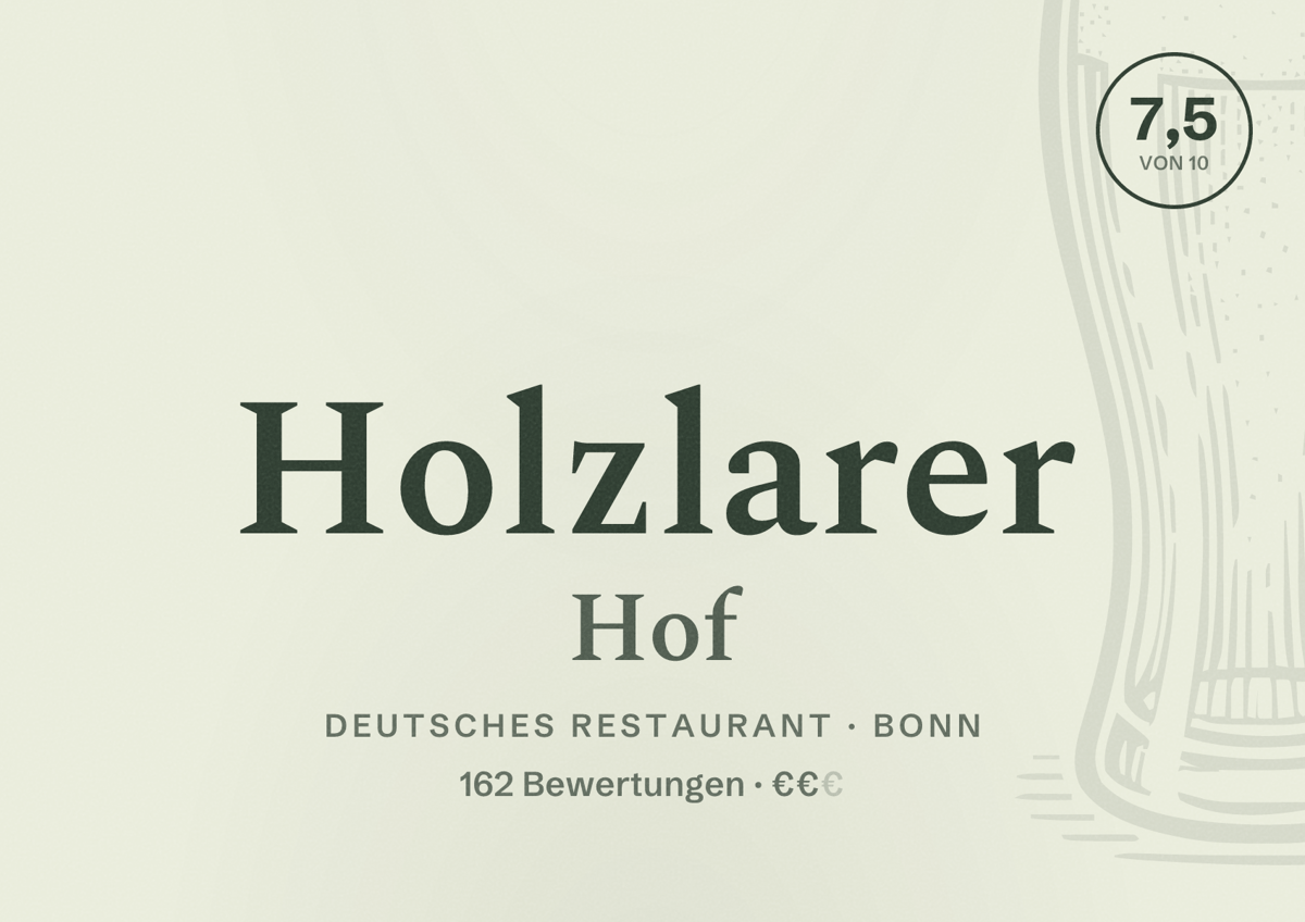 Illustriertes Poster von Holzlarer Hof, Deutsches Restaurant in Bonn: Bewertung 7,5 von 10 aus 162 Bewertungen, Preisniveau €€