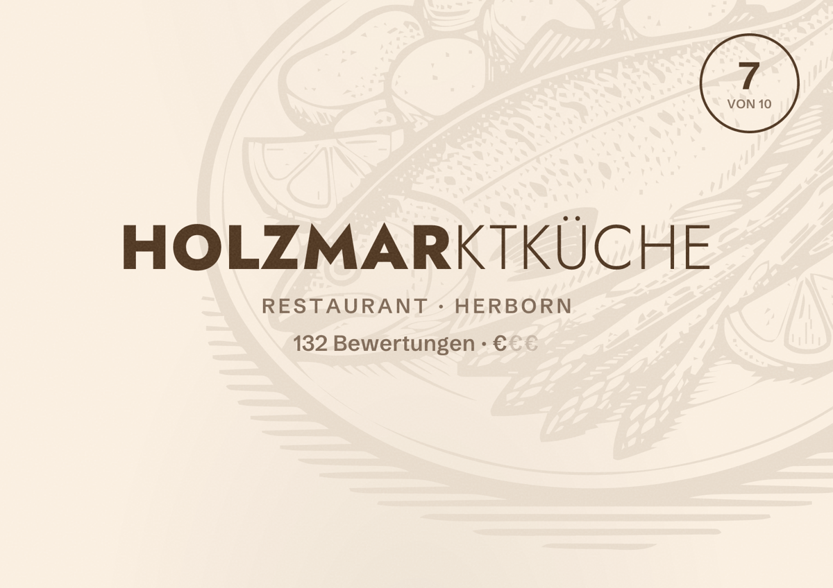 Illustriertes Poster von Holzmarktküche, Restaurant in Herborn: Bewertung 7 von 10 aus 132 Bewertungen, Preisniveau €