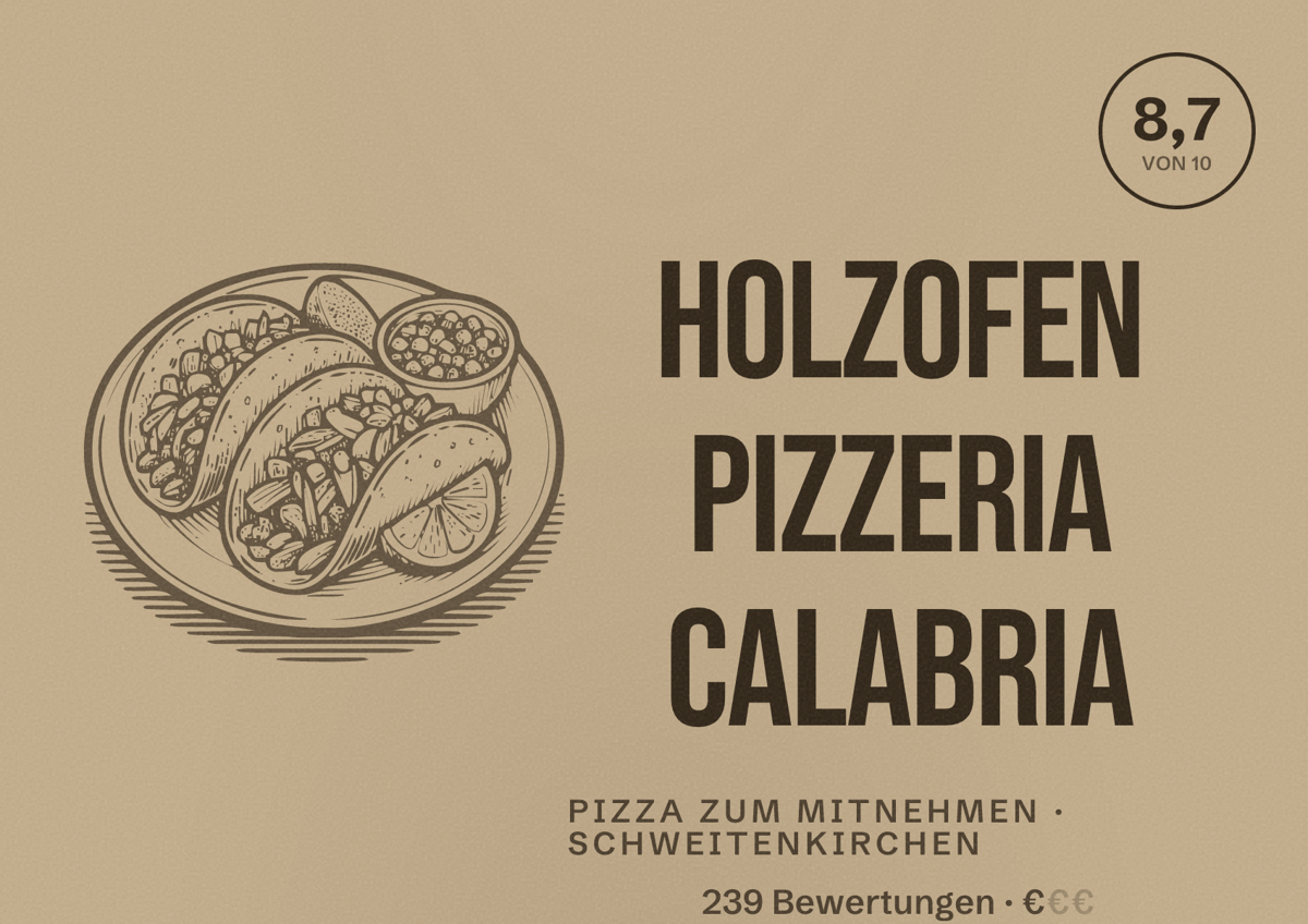 Illustriertes Poster von Holzofen Pizzeria Calabria, Pizza zum Mitnehmen in Schweitenkirchen: Bewertung 8,7 von 10 aus 239 Bewertungen, Preisniveau €