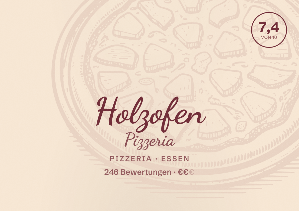 Illustriertes Poster von Holzofen Pizzeria, Pizzeria in Essen: Bewertung 7,4 von 10 aus 246 Bewertungen, Preisniveau €€