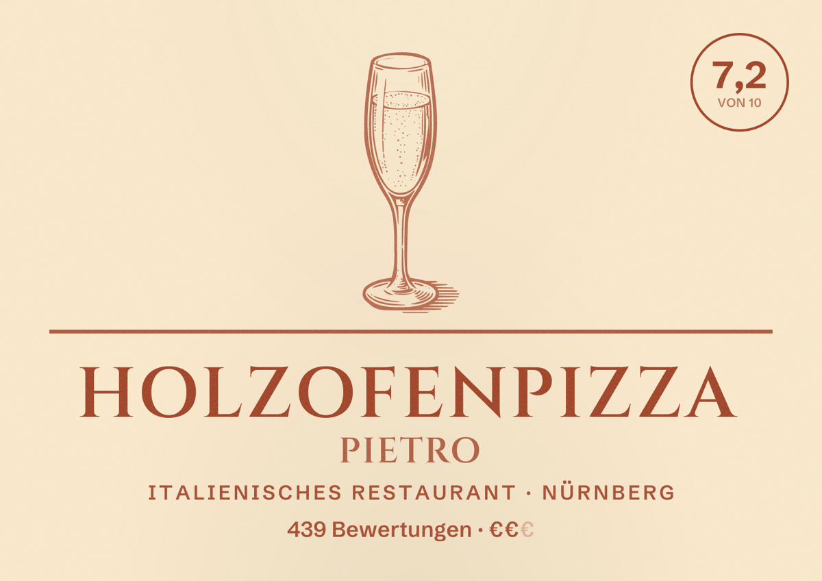 Illustriertes Poster von Holzofenpizza Pietro, Italienisches Restaurant in Nürnberg: Bewertung 7,2 von 10 aus 439 Bewertungen, Preisniveau €€
