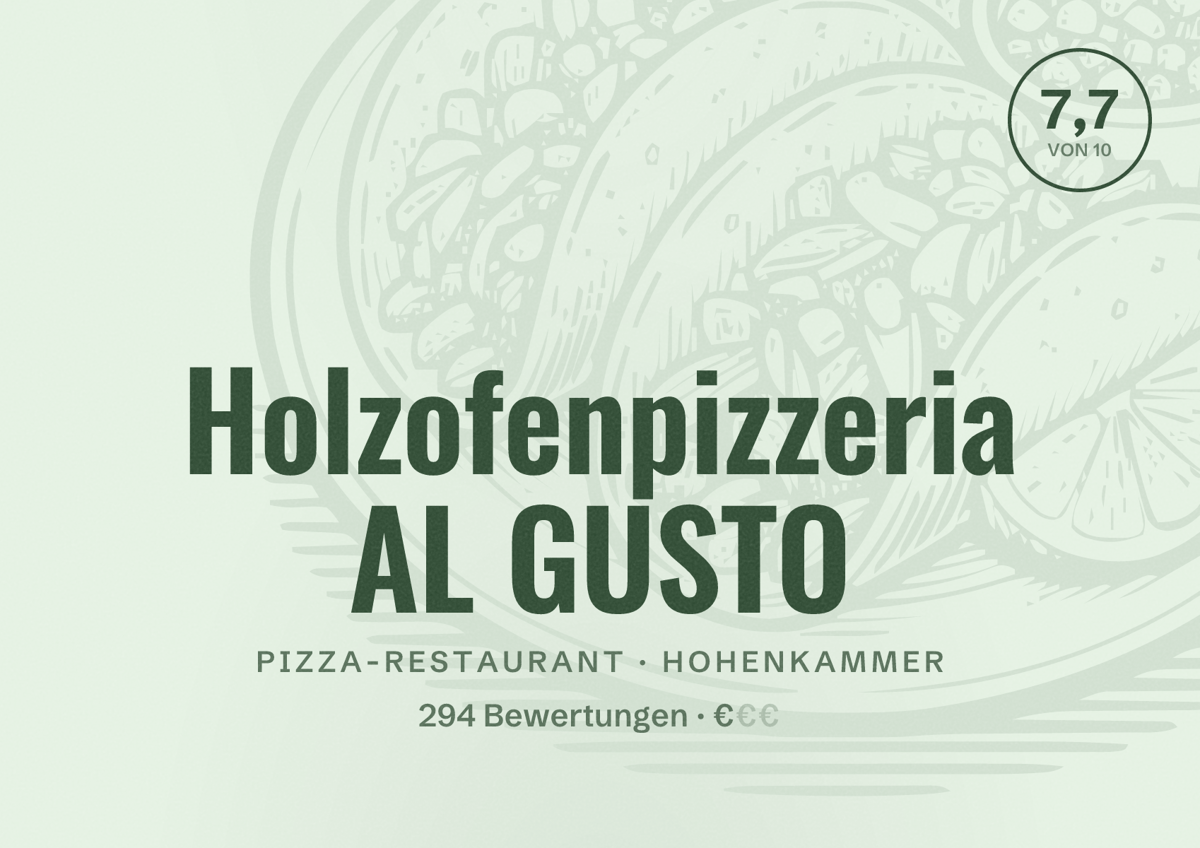 Illustriertes Poster von Holzofenpizzeria AL GUSTO, Pizza-Restaurant in Hohenkammer: Bewertung 7,7 von 10 aus 294 Bewertungen, Preisniveau €