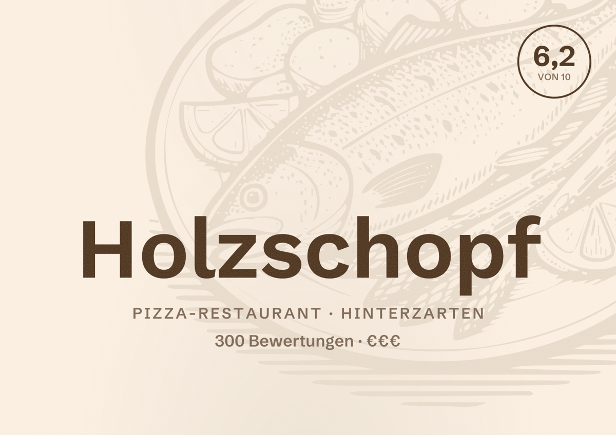 Illustriertes Poster von Holzschopf, Pizza-Restaurant in Hinterzarten: Bewertung 6,2 von 10 aus 300 Bewertungen, Preisniveau €€€