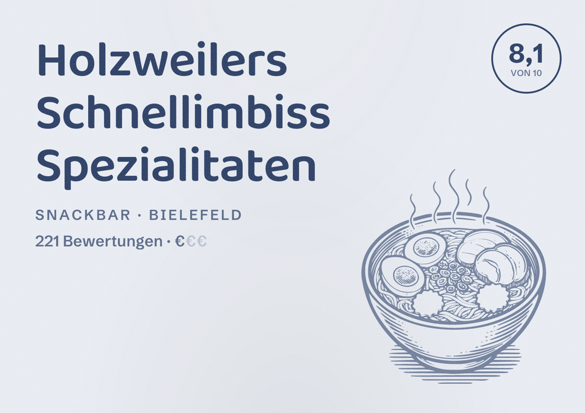 Illustriertes Poster von Holzweilers Schnellimbiss Spezialitaten, Snackbar in Bielefeld: Bewertung 8,1 von 10 aus 221 Bewertungen, Preisniveau €