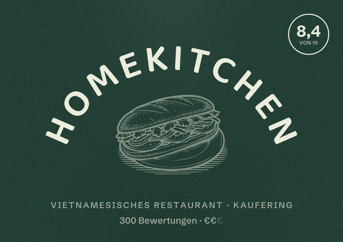 Illustriertes Poster von Homekitchen, Vietnamesisches Restaurant in Kaufering: Bewertung 8,4 von 10 aus 300 Bewertungen, Preisniveau €€