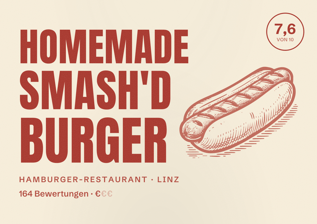 Illustriertes Poster von Homemade Smash'd Burger, Hamburger-Restaurant in Linz: Bewertung 7,6 von 10 aus 164 Bewertungen, Preisniveau €
