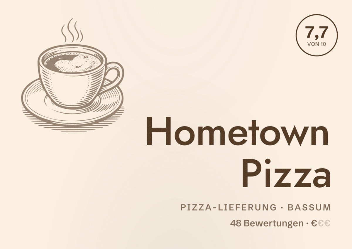 Illustriertes Poster von Hometown Pizza, Pizza-Lieferung in Bassum: Bewertung 7,7 von 10 aus 48 Bewertungen, Preisniveau €