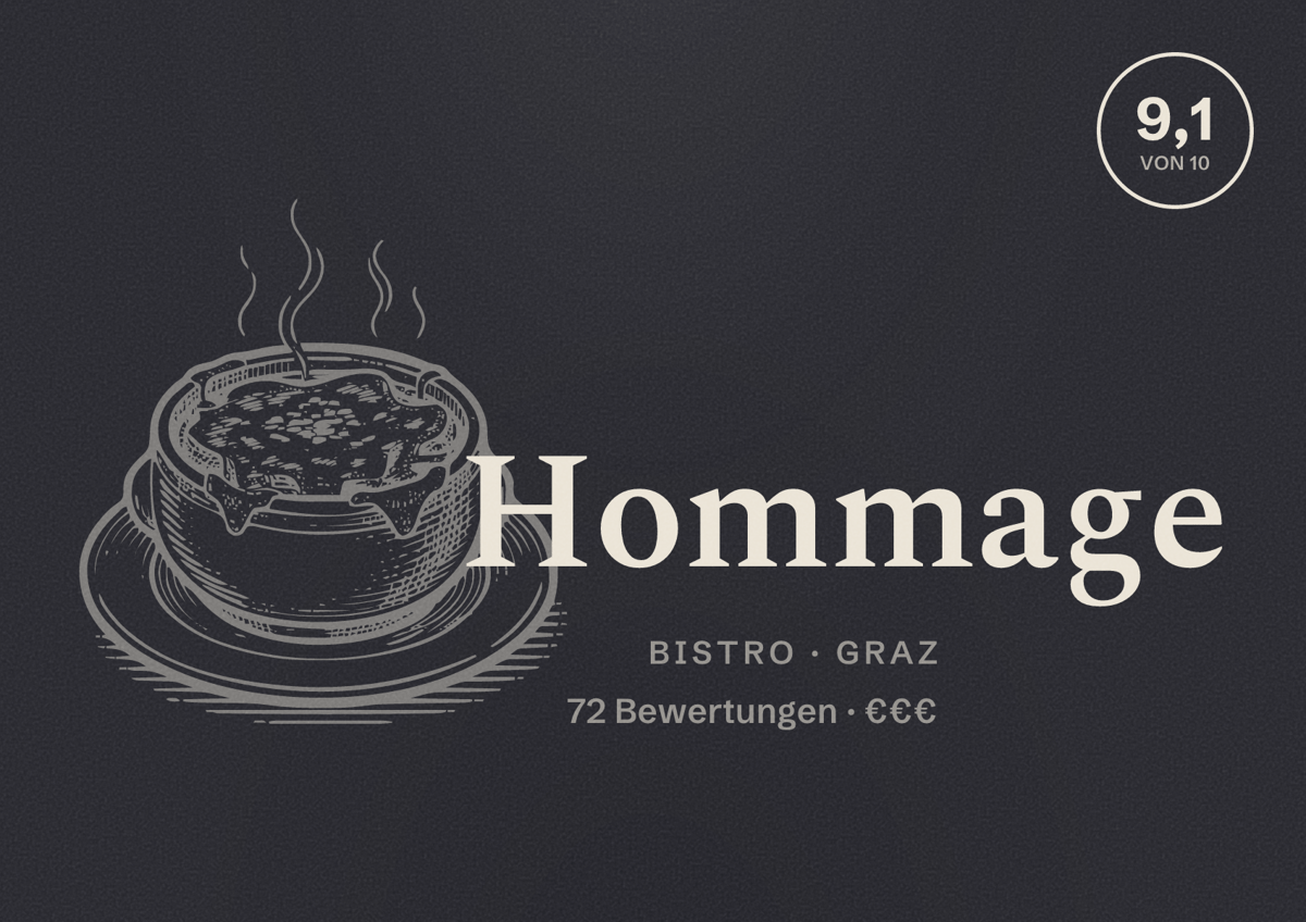 Illustriertes Poster von Hommage, Bistro in Graz: Bewertung 9,1 von 10 aus 72 Bewertungen, Preisniveau €€€