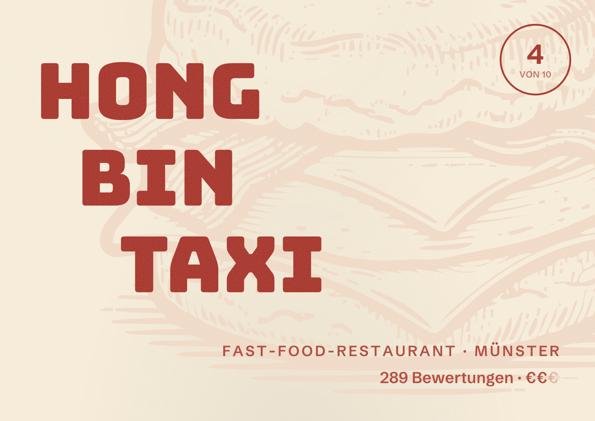 Illustriertes Poster von Hong Bin Taxi, Fast-Food-Restaurant in Münster: Bewertung 4 von 10 aus 289 Bewertungen, Preisniveau €€